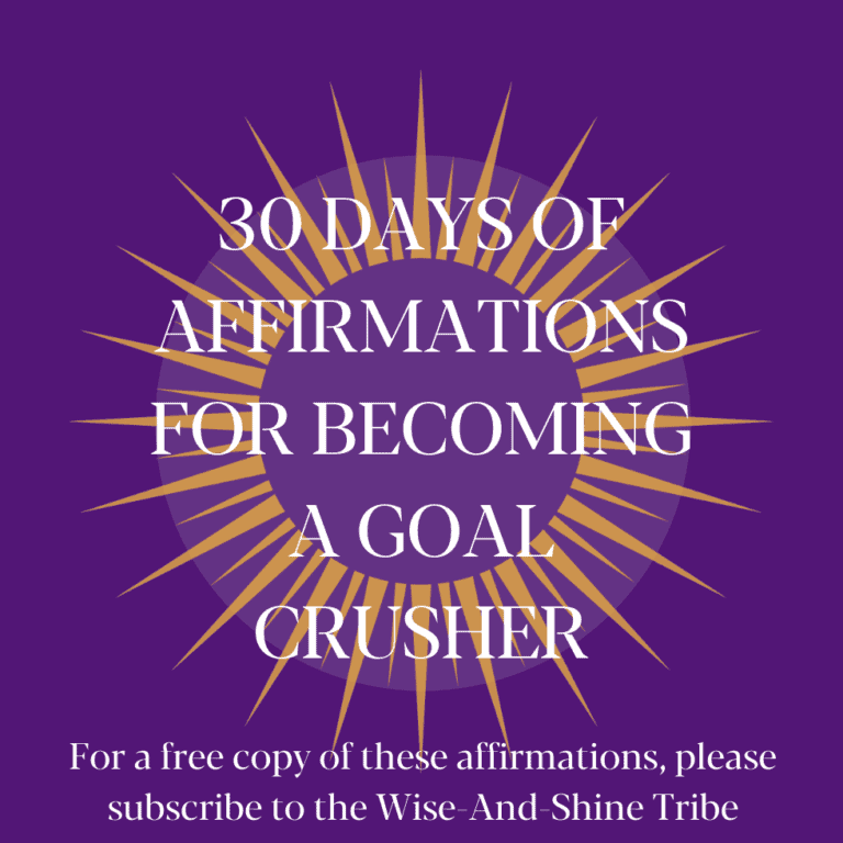 Affirmations for Becoming a Goal Crusher