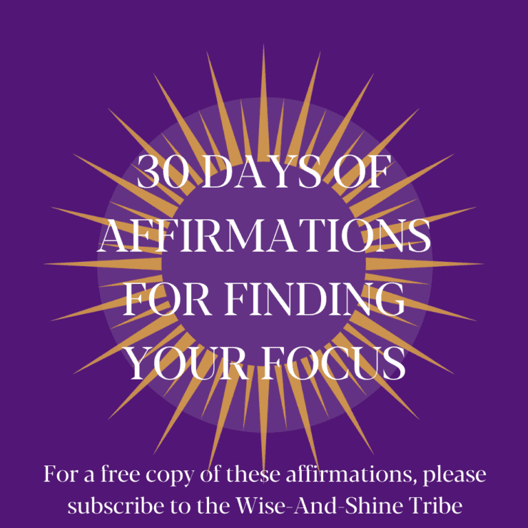 Affirmations for Finding Your Focus